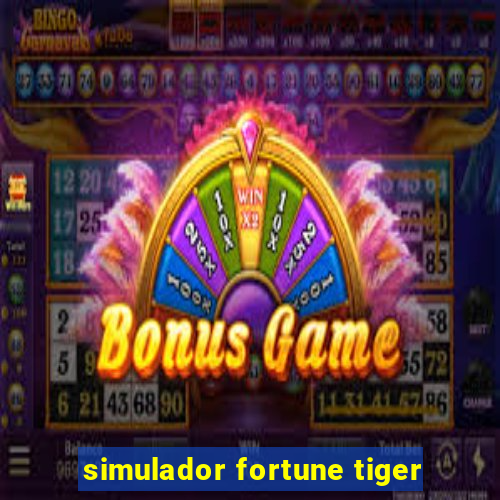 simulador fortune tiger